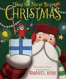 'twas the Night Before Christmas by Kirk, Daniel