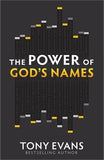 The Power of God's Names by Evans, Tony