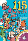 115 Saintly Fun Facts by McCarver Snyder, Bernadette