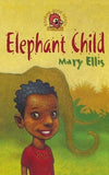 Elephant Child by Ellis, Mary