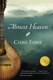 Almost Heaven by Fabry, Chris