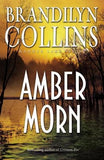 Amber Morn by Collins, Brandilyn