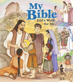 My Bible God's Word for Me.: God's Word for Me by Moss, Mary