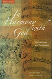 In Harmony with God: Choral Prayer and Preparation Director Edition by Trapp, Lynn