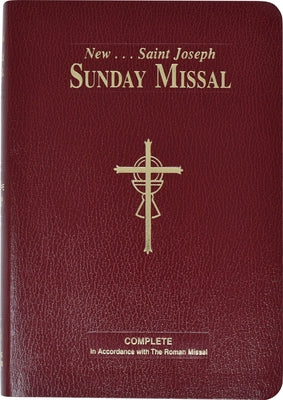 St. Joseph Sunday Missal: The Complete Masses for Sundays, Holydays, and the Easter Triduum by Catholic Book Publishing & Icel