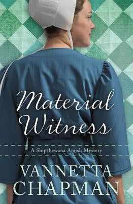 Material Witness by Chapman, Vannetta