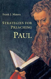 Strategies for Preaching Paul by Matera, Frank J.