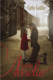 Saving Amelie by Gohlke, Cathy