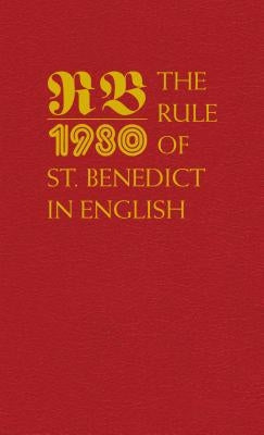 The Rule of St. Benedict in English by Fry, Timothy