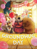 Groundhug Day by Pace, Anne Marie