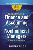 The Essentials of Finance and Accounting for Nonfinancial Managers by Fields, Edward