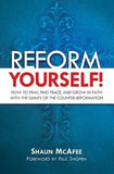 Reform Yourself!: How to Pray, Find Peace, and Grow in Faith with the Saints of the Counter-Reformation by McAfee, Shaun