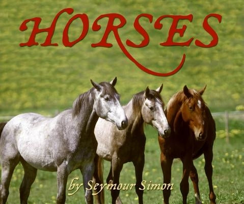 Horses by Simon, Seymour