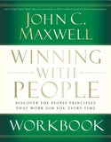 Winning with People Workbook by Maxwell, John C.