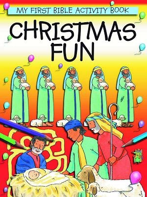 Christmas Fun: Bible Activity Book by Bishop, Roma
