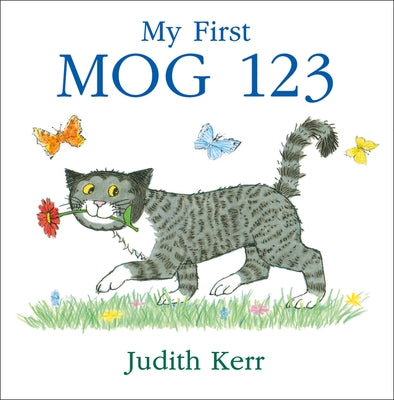 My First Mog 123 by Kerr, Judith