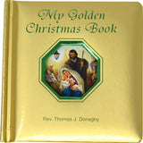 My Golden Christmas Book by Donaghy, Thomas J.