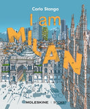 I Am Milan by Stanga, Carlo