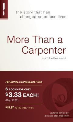 More Than a Carpenter Personal Evangelism 6pk by McDowell, Josh D.