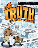 The Truth Is Out There: Brendan & Erc in Exile, Volume 1 by Catholic Answers