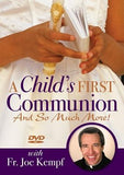 A Child's First Communion: And So Much More! by Kempf, Joe
