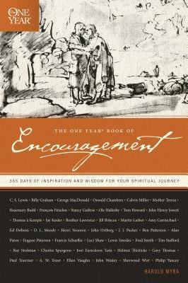 The One Year Book of Encouragement: 365 Days of Inspiration and Wisdom for Your Spiritual Journey by Myra, Harold