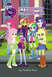 My Little Pony: Equestria Girls: A Friendship to Remember by Finn, Perdita