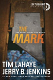 The Mark: The Beast Rules the World by LaHaye, Tim