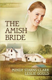 The Amish Bride by Clark, Mindy Starns