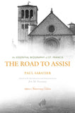The Road to Assisi: The Essential Biography of St. Francis by Sweeney, Jon M.