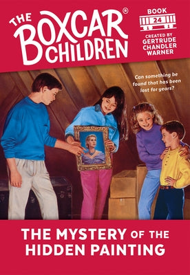 The Mystery of the Hidden Painting by Warner, Gertrude Chandler