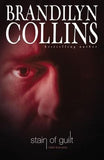 Stain of Guilt by Collins, Brandilyn