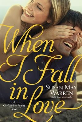 When I Fall in Love by Warren, Susan May