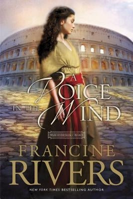 A Voice in the Wind by Rivers, Francine