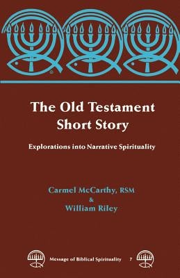 The Old Testament Short Story by Riley, William