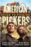 American Pickers Guide to Picking by Callaway, Libby
