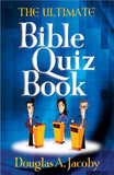 The Ultimate Bible Quiz Book by Jacoby, Douglas A.