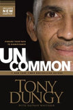Uncommon: Finding Your Path to Significance by Dungy, Tony