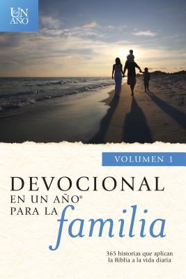 Devocional En Un Año Para La Familia Volumen 1 = Devotional in a Year for the Family, Vol 1 by Children's Bible Hour