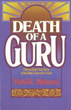 Death of a Guru by Maharaj, Rabi