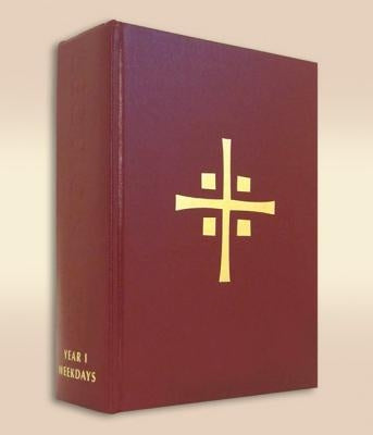 Lectionary for Mass, Chapel Edition, Volume 2: Volume II: Proper of Seasons for Weekdays, Year I; Proper of Saints; Common of Saints by Various