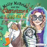 Molly McBride and the Christmas Pageant: A Story About the Virtue of Obedience by Schoonover-Egolf, Jean Ann
