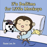 It's Bedtime for Little Monkeys by Jin, Susie Lee