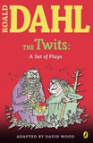 The Twits: A Set of Plays by Dahl, Roald