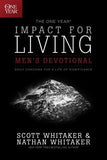 The One Year Impact for Living Men's Devotional: Daily Coaching for a Life of Significance by Whitaker, Nathan