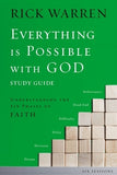Everything Is Possible with God: Understanding the Six Phases of Faith by Warren, Rick