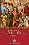 Baltimore Catechism Two by The Third Council of Baltimore