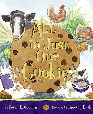 All in Just One Cookie by Goodman, Susan