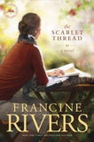 The Scarlet Thread by Rivers, Francine