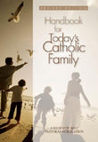 Handbook for Today's Catholic Family: A Redemptorist Pastoral Publication by Swaim, Colleen